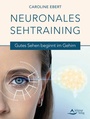 Cover: Neuronales Sehtraining - Schirner Verlag