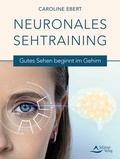 Cover: Neuronales Sehtraining - Schirner Verlag