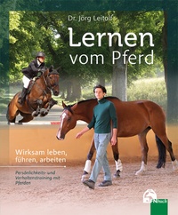 Abbildung von: Lernen vom Pferd - FN Verlag