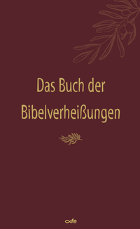 Abbildung von: Das Buch der Bibelverheißungen - fe-medienvlg