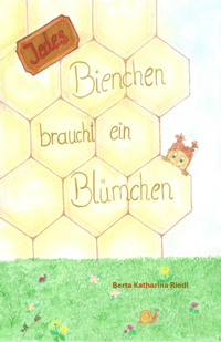 Abbildung von: Jedes Bienchen braucht ein Blümchen - Riedl, Berta