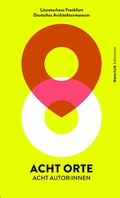 Cover: Acht Orte - Acht Autor*innen - Verlag Henrich Editionen