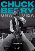 Cover: Chuck Berry - Uma Vida - Editora Belas-Letras