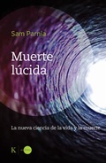 Cover: Muerte l&uacute;cida - Editorial Kair&oacute;s