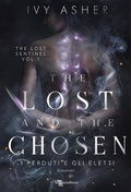 Cover: The Lost and the Chosen. I perduti e gli eletti - The Lost Sentinel vol. 1 - Leggereditore