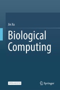 Cover: Biological Computing - Springer Nature Switzerland AG