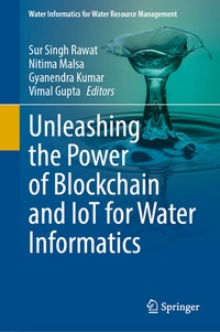 Abbildung von: Unleashing the Power of Blockchain and IoT for Water Informatics - Springer