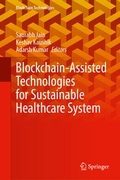Cover: Blockchain-Assisted Technologies for Sustainable Healthcare System - Springer Nature Switzerland AG