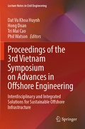 Cover: Proceedings of the 3rd Vietnam Symposium on Advances in Offshore Engineering - Springer