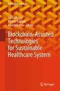 Cover: Blockchain-Assisted Technologies for Sustainable Healthcare System - Springer