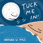 Cover: Tuck Me In! - Random House Books for Young Readers