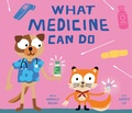 Cover: What Medicine Can Do - Rise X Penguin Workshop