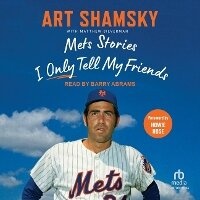 Abbildung von: Mets Stories I Only Tell My Friends - Tantor Audio