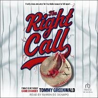 Enlarge image Cover: The Right Call - Tantor Audio