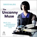 Cover: The Uncanny Muse - Tantor Audio