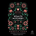 Cover: Wealth Witchery - Tantor Audio