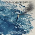 Cover: The Good War - Tantor Audio