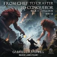 Enlarge image Cover: From Chef to Crafter to Conqueror - Tantor Audio