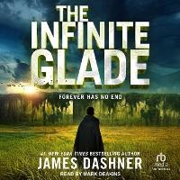 Enlarge image Cover: The Infinite Glade - Tantor Audio