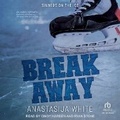 Cover: Breakaway - Tantor Audio