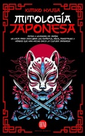 Cover: Mitolog&iacute;a Japonesa: Mitos y Leyendas de Jap&oacute;n. Un Viaje para Descubrir los Esp&iacute;ritus, Yokai, Monstruos y H&eacute;roes que han hecho &uacute;nica la Cultura Japonesa. - Historia Magistra
