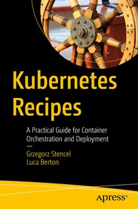 Abbildung von: Kubernetes Recipes - Apress