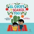 Cover: El Cucuy Is Scared, Too! - Recorded Books, Inc.
