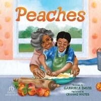 Enlarge image Cover: Peaches - Recorded Books, Inc.
