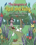 Cover: The Adventures of Opal and Ruby: Tales of Husky Friendship A Day at the Park - Newman Springs Publishing, Inc.
