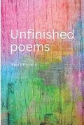 Cover: Unfinished Poems - Solara Publishing, LLC