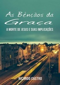 Cover: As B&ecirc;n&ccedil;&atilde;os Da Gra&ccedil;a - Clube de Autores