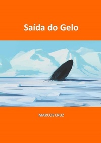 Enlarge image Cover: Saída Do Gelo - Clube de Autores