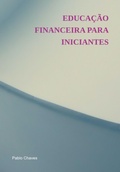 Cover: Educa&ccedil;&atilde;o Financeira Para Iniciantes - Clube de Autores