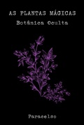 Cover: As Plantas M&aacute;gicas - Clube de Autores