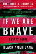 Cover: If We Are Brave - Amistad Press