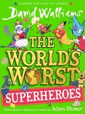 Cover: The World's Worst Superheroes - HarperCollins