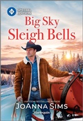Cover: Big Sky Sleigh Bells - Harlequin Special Edition