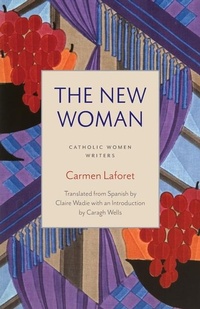Abbildung von: The New Woman - The Catholic University of America Press