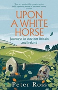 Cover: Upon a White Horse - Headline Book Publishing