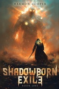 Cover: Shadowborn Exile - Podium Publishing