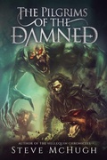 Cover: The Pilgrims of the Damned - Podium Publishing