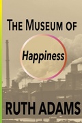 Cover: The Museum of Happiness - Rarefied