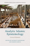 Cover: Analytic Islamic Epistemology - Edinburgh University Press