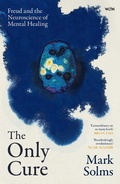 Cover: The Only Cure - Weidenfeld and Nicholson