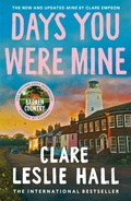 Cover: Days You Were Mine - John Murray Publishers Ltd