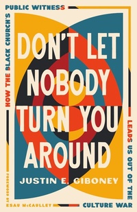 Abbildung von: Don't Let Nobody Turn You Around - IVP