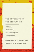 Cover: The Authority of the Septuagint - IVP Academic