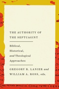 Cover: The Authority of the Septuagint - IVP Academic