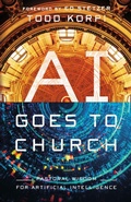 Cover: AI Goes to Church - Inter-Varsity Press,US