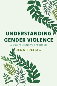 Abbildung von: Understanding Gender Violence - Bloomsbury eBooks US